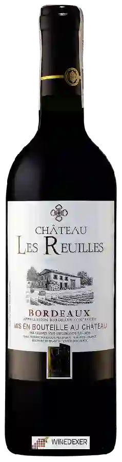 Château Les Reuilles - Bordeaux Rouge Château Les Reuilles - Bordeaux Rouge