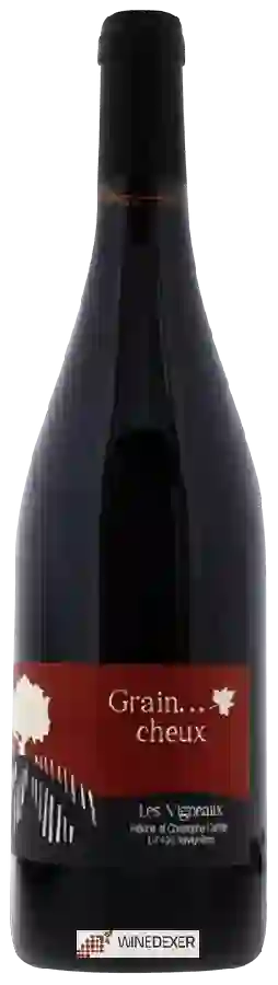 Weingut Les Vigneaux - Grain Cheux Weingut Les Vigneaux - Grain Cheux