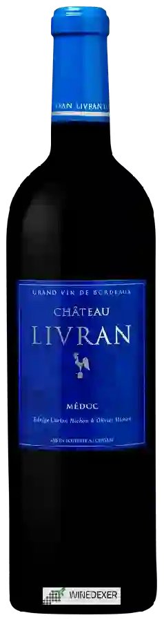 Château Livran - Médoc Château Livran - Médoc