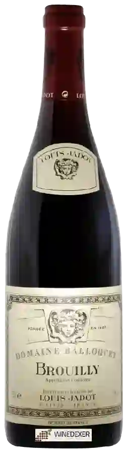 Weingut Louis Jadot - Brouilly Domaine Balloquet Weingut Louis Jadot - Brouilly Domaine Balloquet