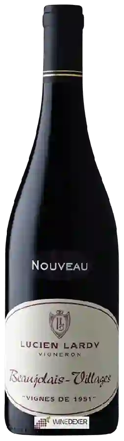 Weingut Lucien Lardy - Vignes de 1951 Beaujolais-Villages Weingut Lucien Lardy - Vignes de 1951 Beaujolais-Villages
