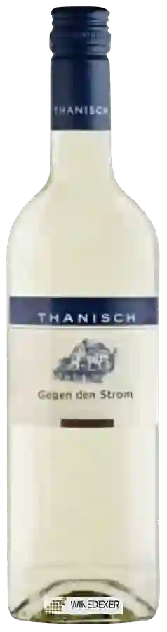 Weingut Thanisch - Gegen den Strom Weingut Thanisch - Gegen den Strom