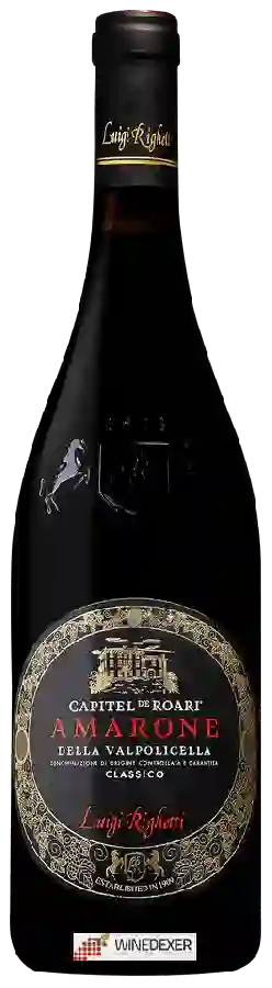 Weingut Luigi Righetti - Capitel de Roari Amarone della Valpolicella Classico