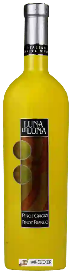 Weingut Luna di Luna - Pinot Grigio - Pinot Bianco Weingut Luna di Luna - Pinot Grigio - Pinot Bianco