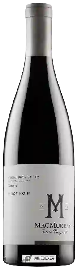 Weingut MacMurray - Reserve Pinot Noir Weingut MacMurray - Reserve Pinot Noir