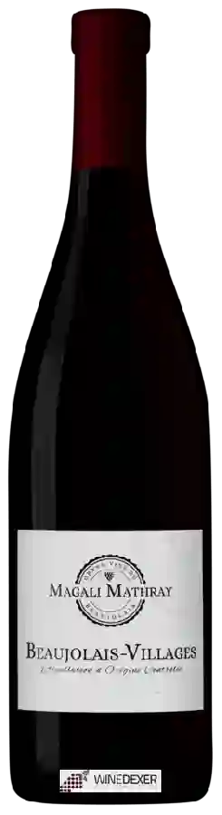 Weingut Magali Mathray - Beaujolais-Villages