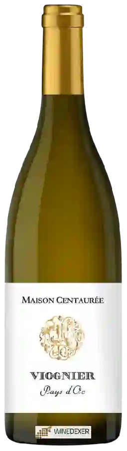 Maison Centaurée - Viognier