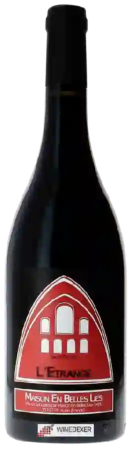 Maison En Belles Lies - L'Etrange Maison En Belles Lies - L'Etrange