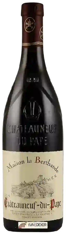 Maison la Berthaude - Vieilles Vignes Châteauneuf-du-Pape