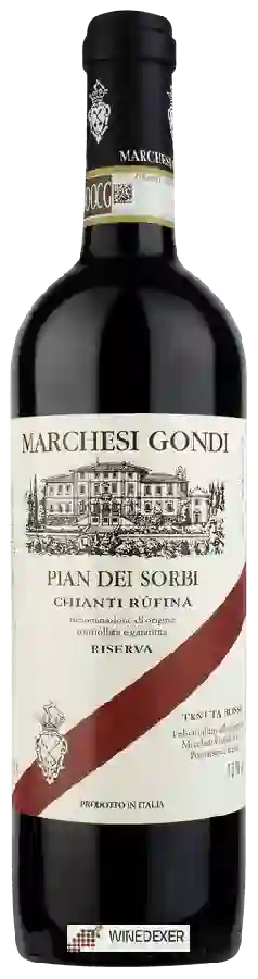 Weingut Marchesi Gondi - Tenuta Bossi - Pian dei Sorbi Chianti Rúfina Riserva