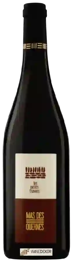 Weingut Mas des Quernes - Les Petits Travers Rouge