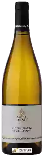 Weingut Maso Grener - VignaTratta Chardonnay