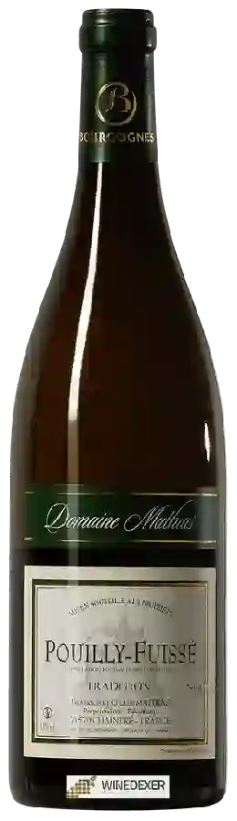 Domaine Mathias - Pouilly-Fuissé Tradition Domaine Mathias - Pouilly-Fuissé Tradition