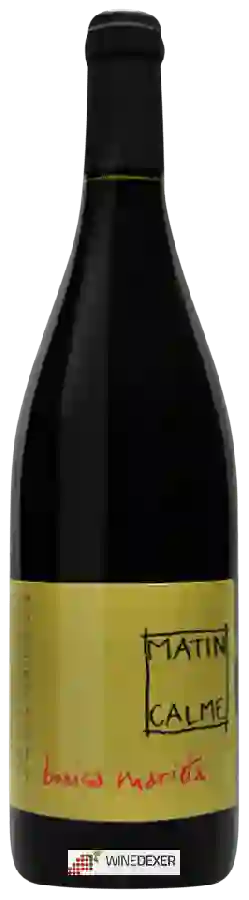 Weingut Matin Calme - Bonica Marieta Weingut Matin Calme - Bonica Marieta