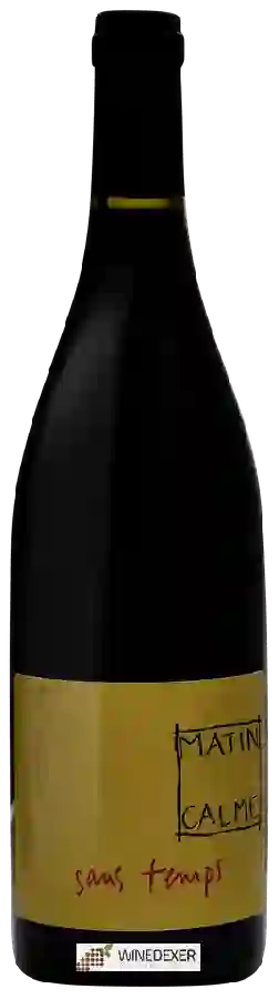 Weingut Matin Calme - Sans Temps