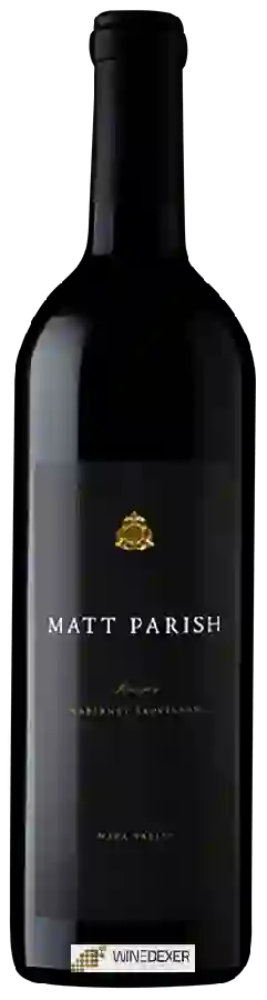 Weingut Matt Parish - Reserve Cabernet Sauvignon