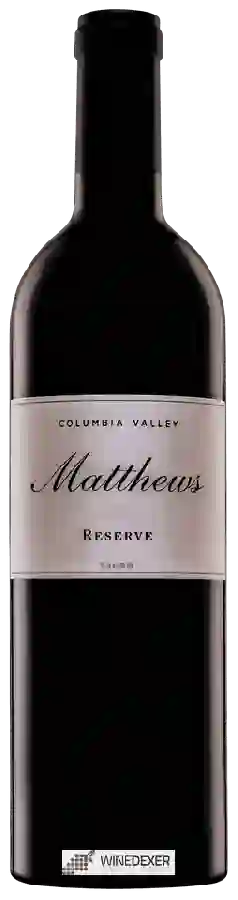 Weingut Matthews - Reserve Weingut Matthews - Reserve