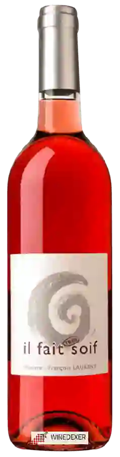 Weingut Maxime-François Laurent - Trés Il Fait Soif Rosé