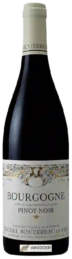 Weingut Michel Bouzereau - Bourgogne Pinot Noir Weingut Michel Bouzereau - Bourgogne Pinot Noir