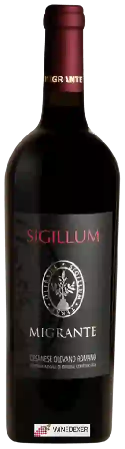 Weingut Migrante - Sigillum Cesanese di Olevano Romano Weingut Migrante - Sigillum Cesanese di Olevano Romano