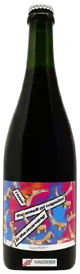 Weingut Milan Nestarec - I love the smell of napalm in the morning Weingut Milan Nestarec - I love the smell of napalm in the morning