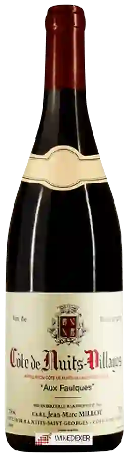Weingut Jean-Marc Millot - Côte de Nuits-Villages 'Aux Faulques' Weingut Jean-Marc Millot - Côte de Nuits-Villages 'Aux Faulques'