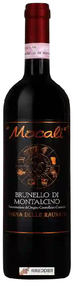 Weingut Mocali - Vigna delle Raunate Brunello di Montalcino Riserva Weingut Mocali - Vigna delle Raunate Brunello di Montalcino Riserva