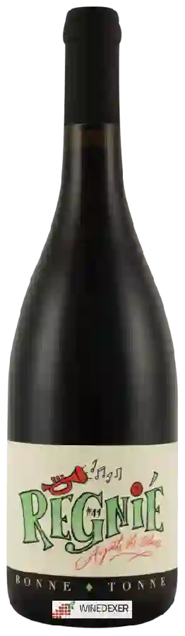 Domaine de la Bonne Tonne - Régnié Domaine de la Bonne Tonne - Régnié