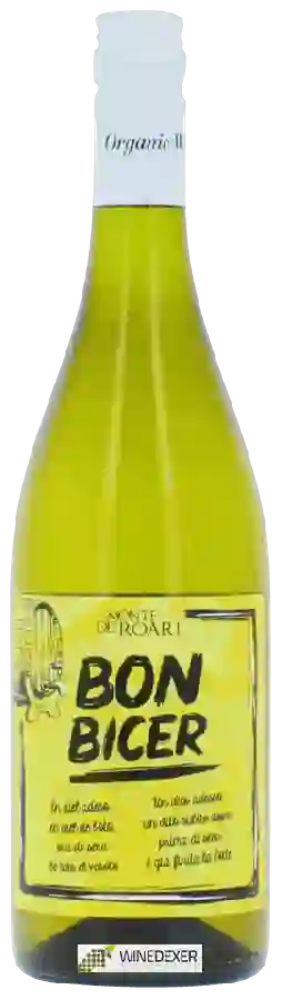 Weingut Monte dei Roari - Bon Bicer Weingut Monte dei Roari - Bon Bicer