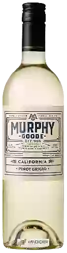 Weingut Murphy-Goode - Pinot Grigio