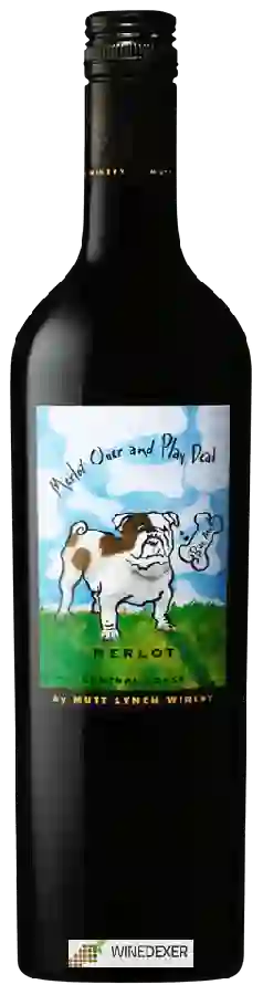 Weingut Mutt Lynch - Merlot Over and Play Dead Weingut Mutt Lynch - Merlot Over and Play Dead