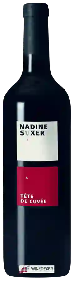 Weingut Nadine Saxer - Tete de Cuvee