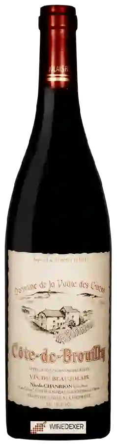 Weingut Nicole Chanrion - Domaine de La Voûte des Crozes Côte-de-Brouilly