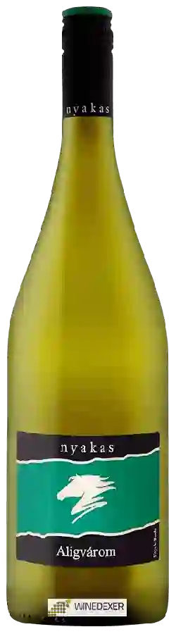 Weingut Nyakas - Aligvárom Weingut Nyakas - Aligvárom