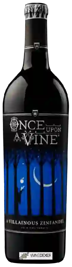 Weingut Once Upon a Vine - A Villainous Zinfandel Weingut Once Upon a Vine - A Villainous Zinfandel