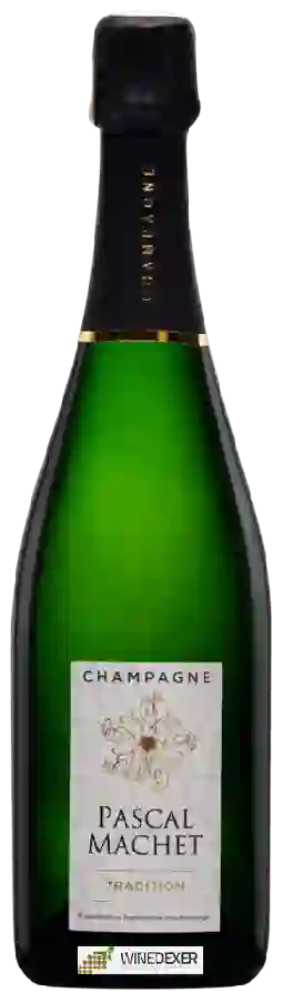 Weingut Pascal Machet - Champagne Brut Tradition