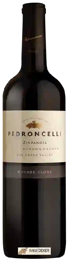 Weingut Pedroncelli - Mother Clone Zinfandel