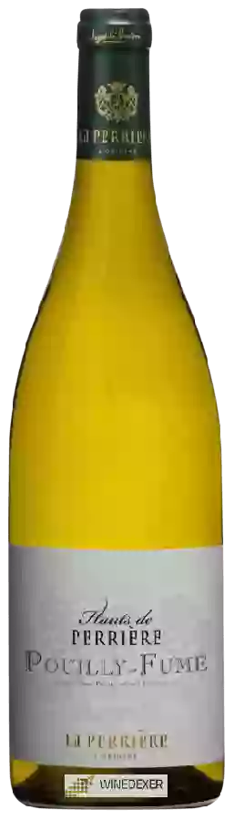 Weingut La Perrière - Pouilly-Fumé Weingut La Perrière - Pouilly-Fumé