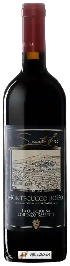 Weingut Sassetti Livio - La Querciolina Montecucco Rosso Weingut Sassetti Livio - La Querciolina Montecucco Rosso