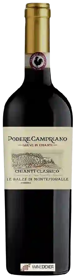 Weingut Podere Campriano - Le Balze di Montefioralle Chianti Classico Riserva Weingut Podere Campriano - Le Balze di Montefioralle Chianti Classico Riserva