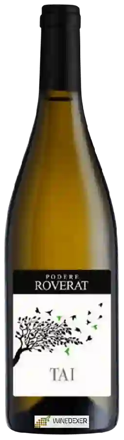 Weingut Podere Roverat - Tai Weingut Podere Roverat - Tai