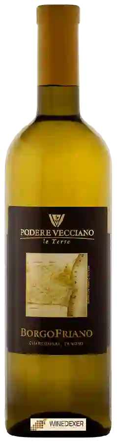 Weingut Podere Vecciano - Le Terre Borgofriano Weingut Podere Vecciano - Le Terre Borgofriano