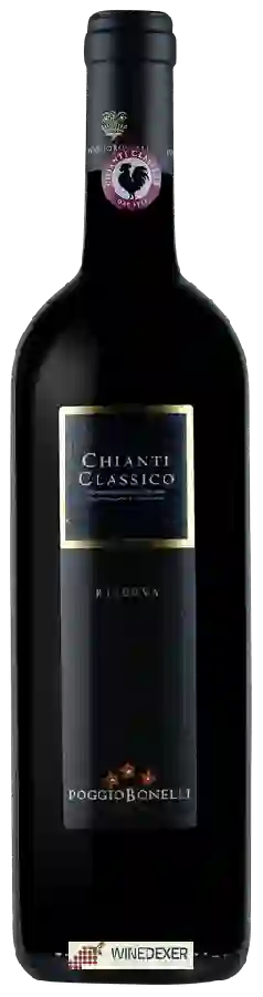 Weingut Poggio Bonelli - Chianti Classico Riserva