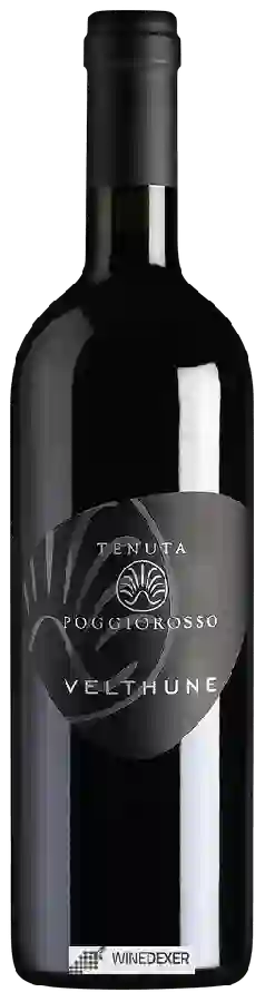 Weingut Tenuta Poggiorosso - Velthune Weingut Tenuta Poggiorosso - Velthune