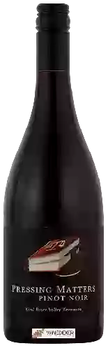 Weingut Pressing Matters - Pinot Noir