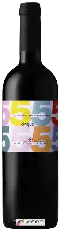 Weingut Querceto di Castellina - 5 Cinque Toscana