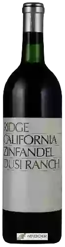 Weingut Ridge Vineyards - Dusi Ranch Paso Robles Zinfandel