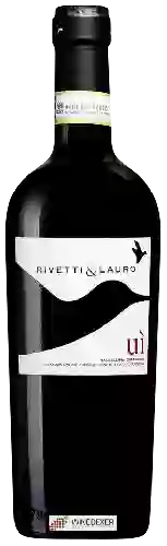 Weingut Rivetti & Lauro - Uì Valtellina Superiore