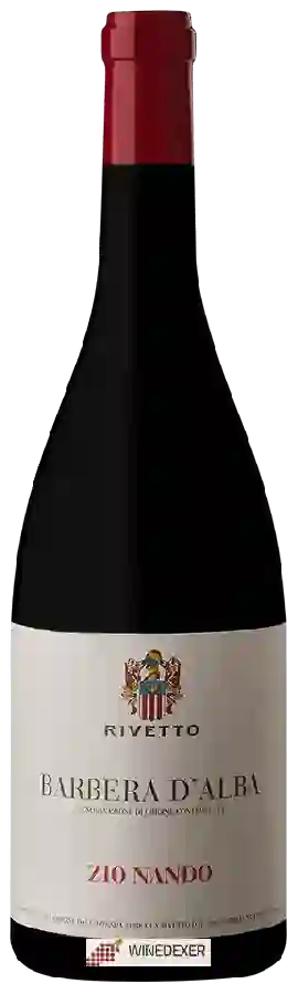 Weingut Rivetto - Barbera d'Alba Zio Nando Weingut Rivetto - Barbera d'Alba Zio Nando