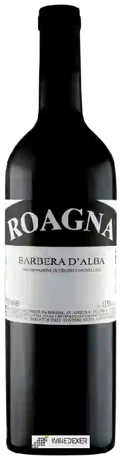 Weingut Roagna - Barbera d&rsquoAlba